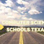 best undergraduate computer science schools in Texas