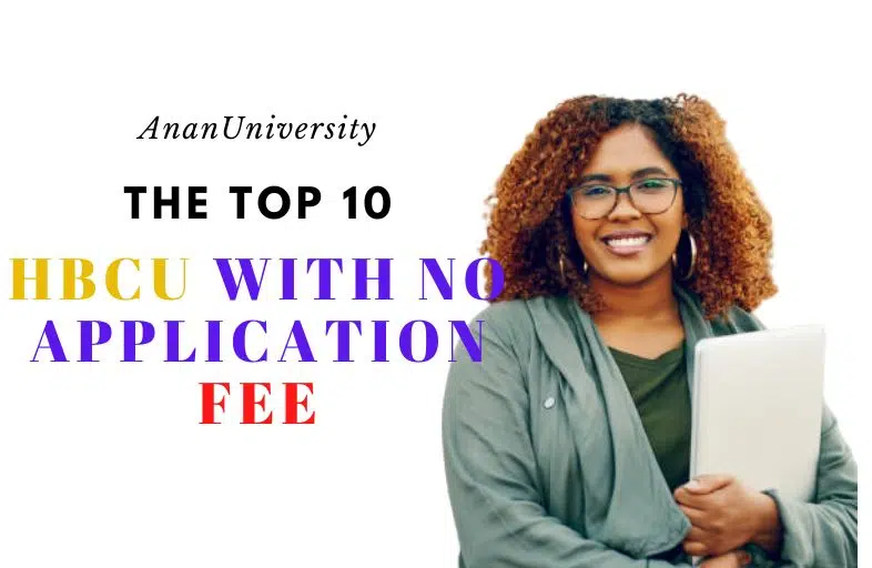 HBCU with No Application Fee