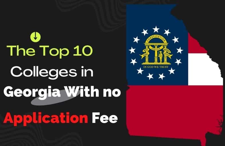 Colleges with no Application Fee in Georgia