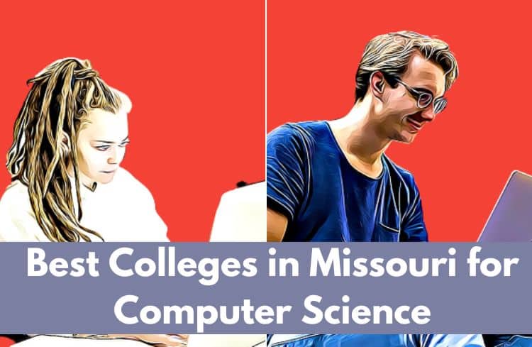 Best Colleges in Missouri for Computer Science