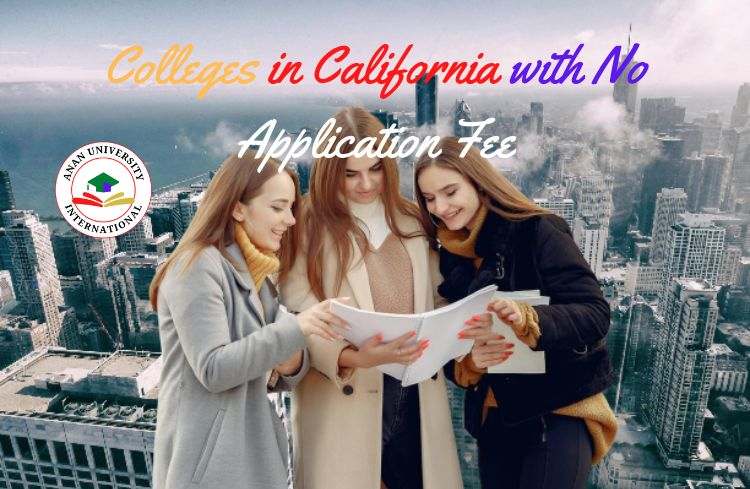 Colleges in California with No Application Fee