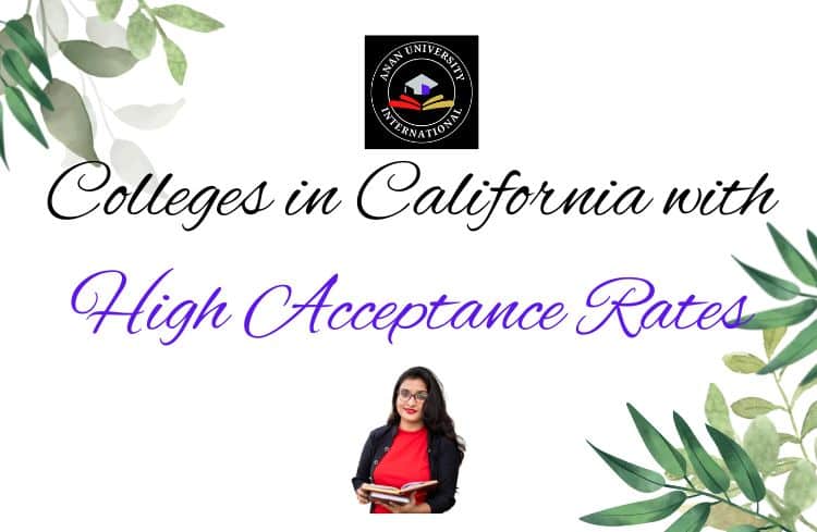 Colleges in California with High Acceptance Rates