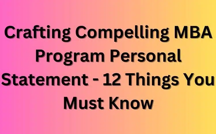 MBA Program Personal Statement