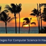 Colleges For Computer Science In Hawaii