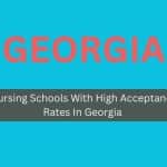 Nursing Schools With High Acceptance Rates In Georgia