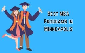 Best MBA Programs in Minneapolis
