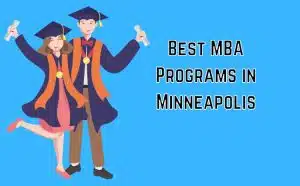 Best MBA Programs in Minneapolis