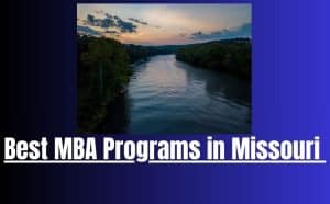 Best MBA Programs in Missouri